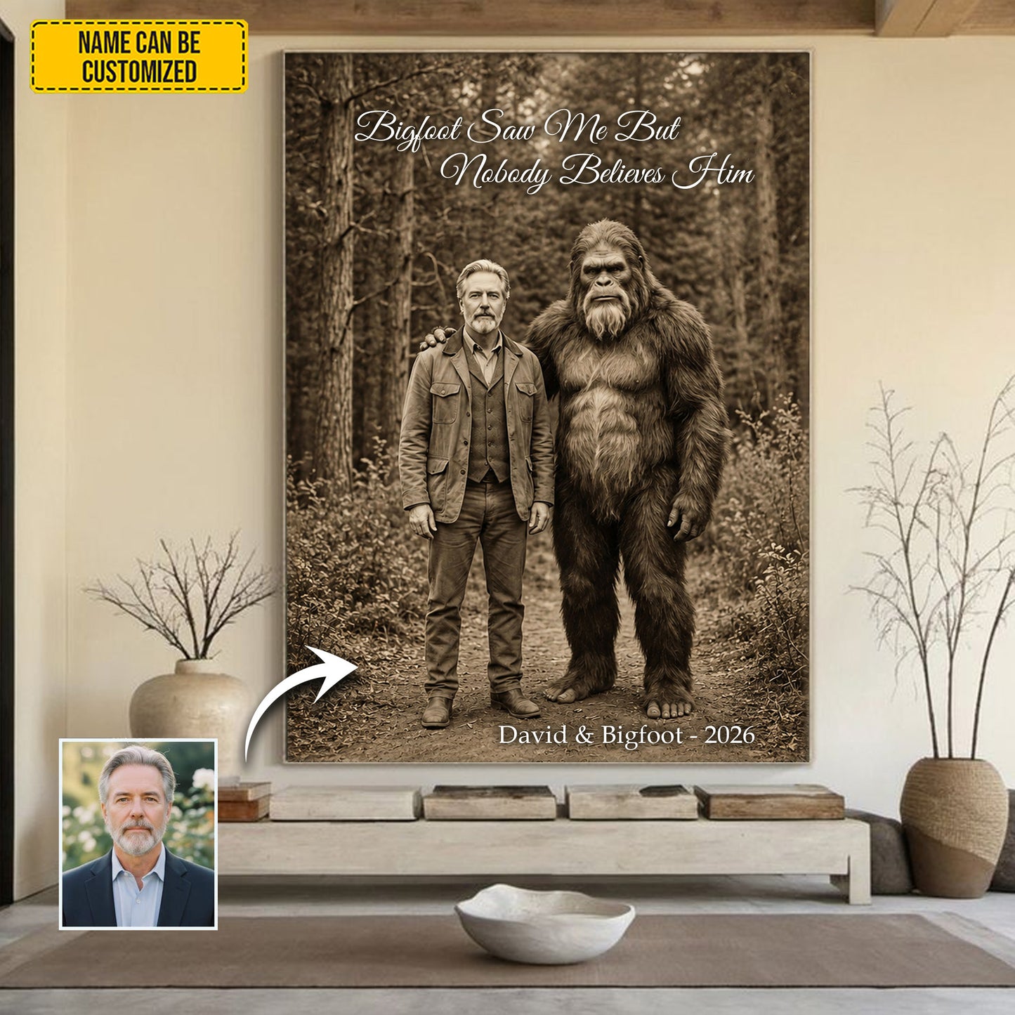 Bigfoot Saw Me But Nobody Believes Him - Personalized Poster Canvas
