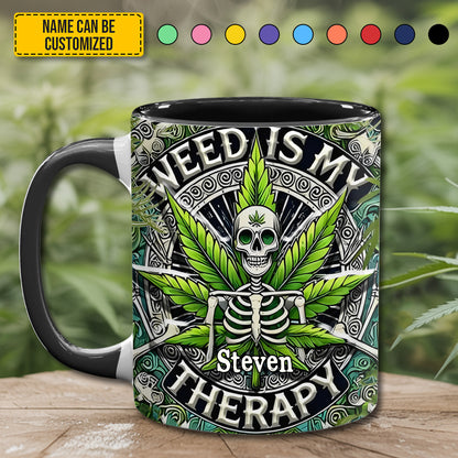 Weed Is My Therapy - Personalized Accent Mug