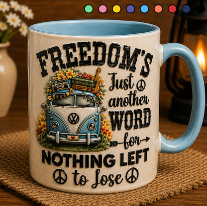 Freedom's Just Another Word - Hippie Accent Mug