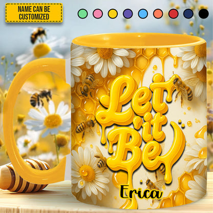 Let It Be - Personalized Bee Accent Mug