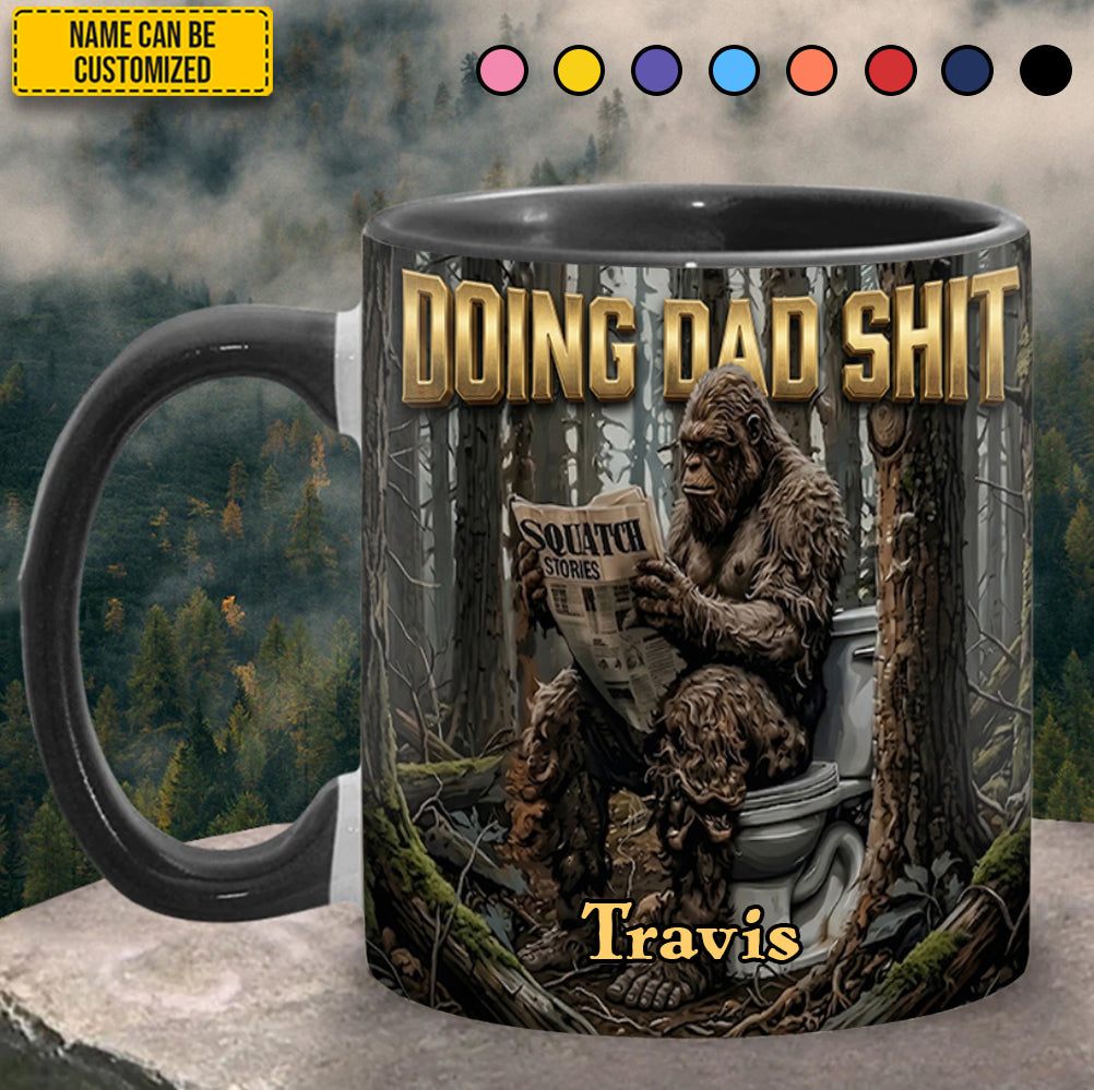 Doing Dad Sh*t - Personalized Dad Accent Mug