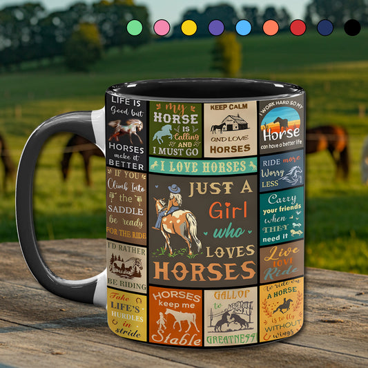 Just A Girl Who Loves Horses - Horse Accent Mug
