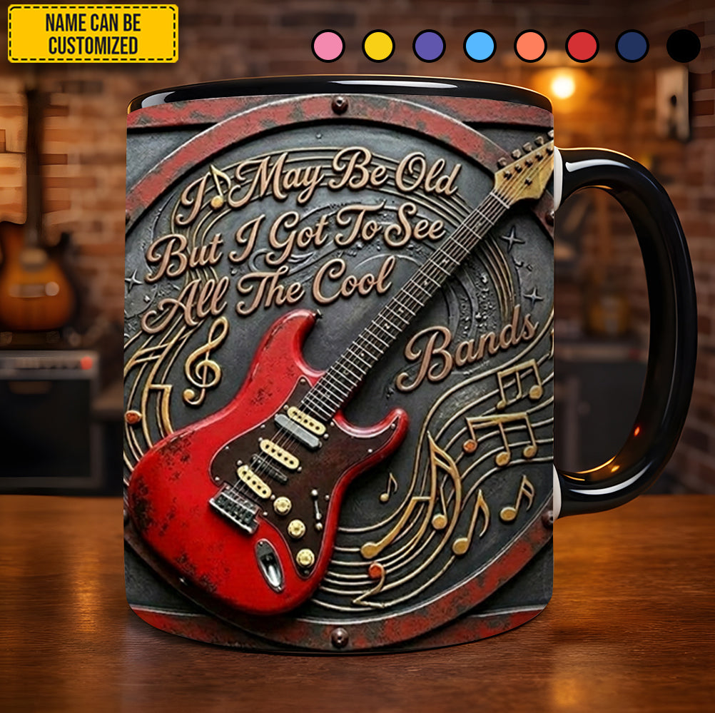 May Be Old But I Got To See All The Cool - Guitar Accent Mug