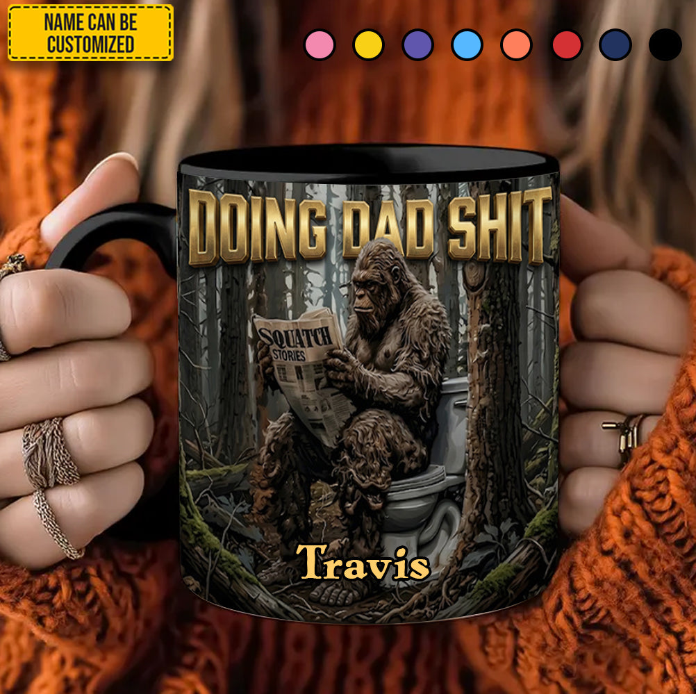 Doing Dad Sh*t - Personalized Dad Accent Mug