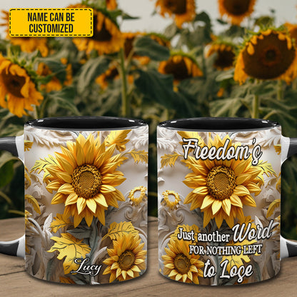 Freedom's Just Another Word - Personalized Sunflower Accent Mug