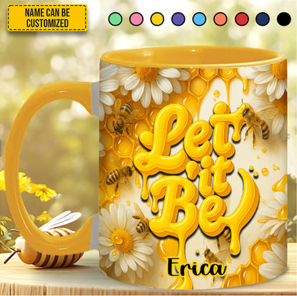 Let It Be - Personalized Bee Accent Mug