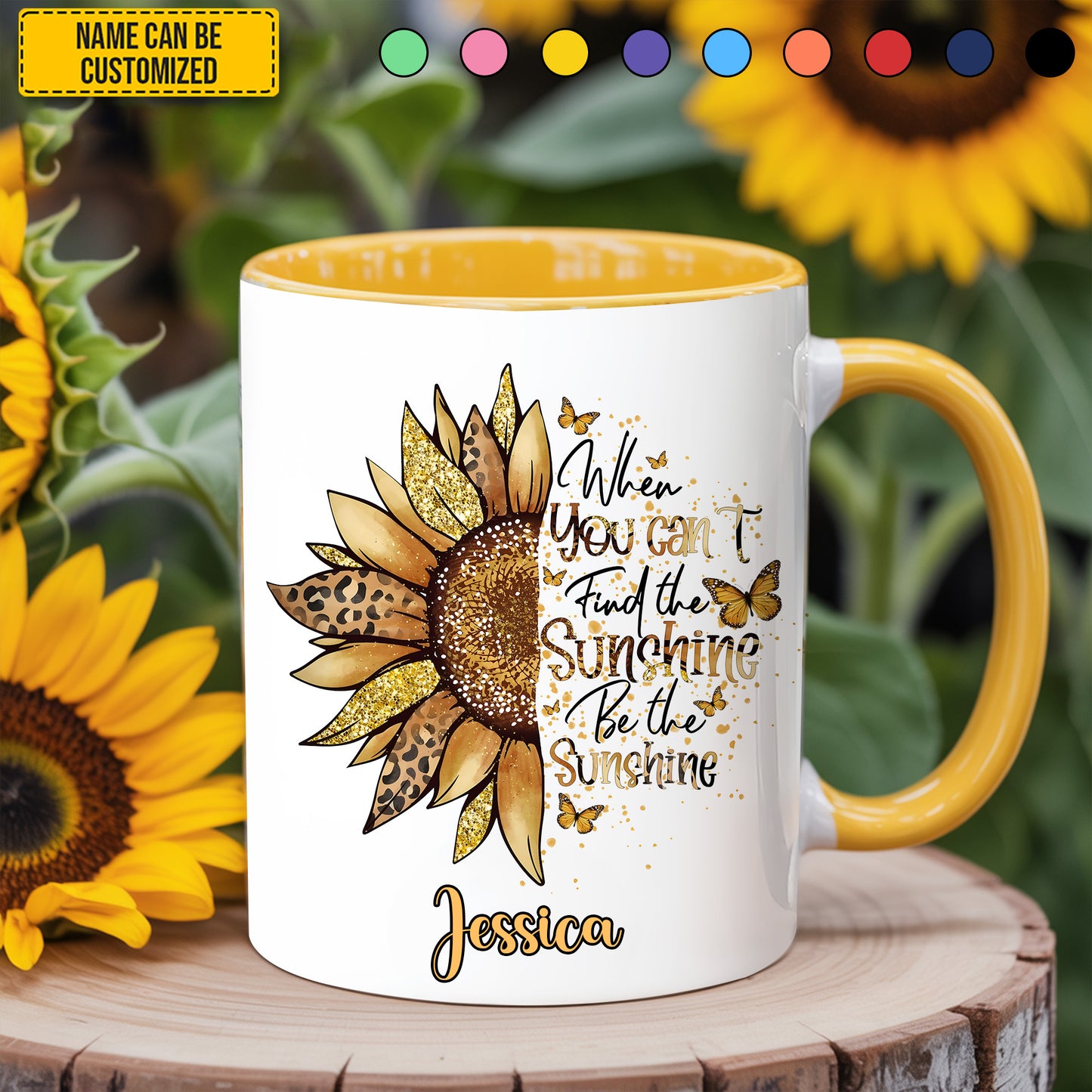 Be The Sunshine - Personalized Sunflower Accent Mug