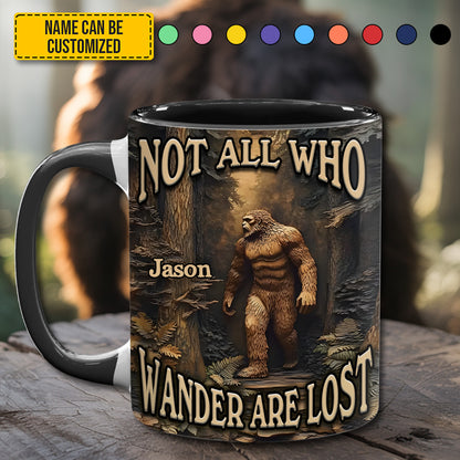 Not All Who Wander Are Lost – Personalized Bigfoot Accent Mug