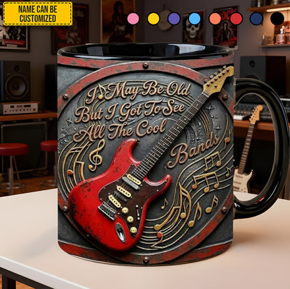 May Be Old But I Got To See All The Cool - Guitar Accent Mug