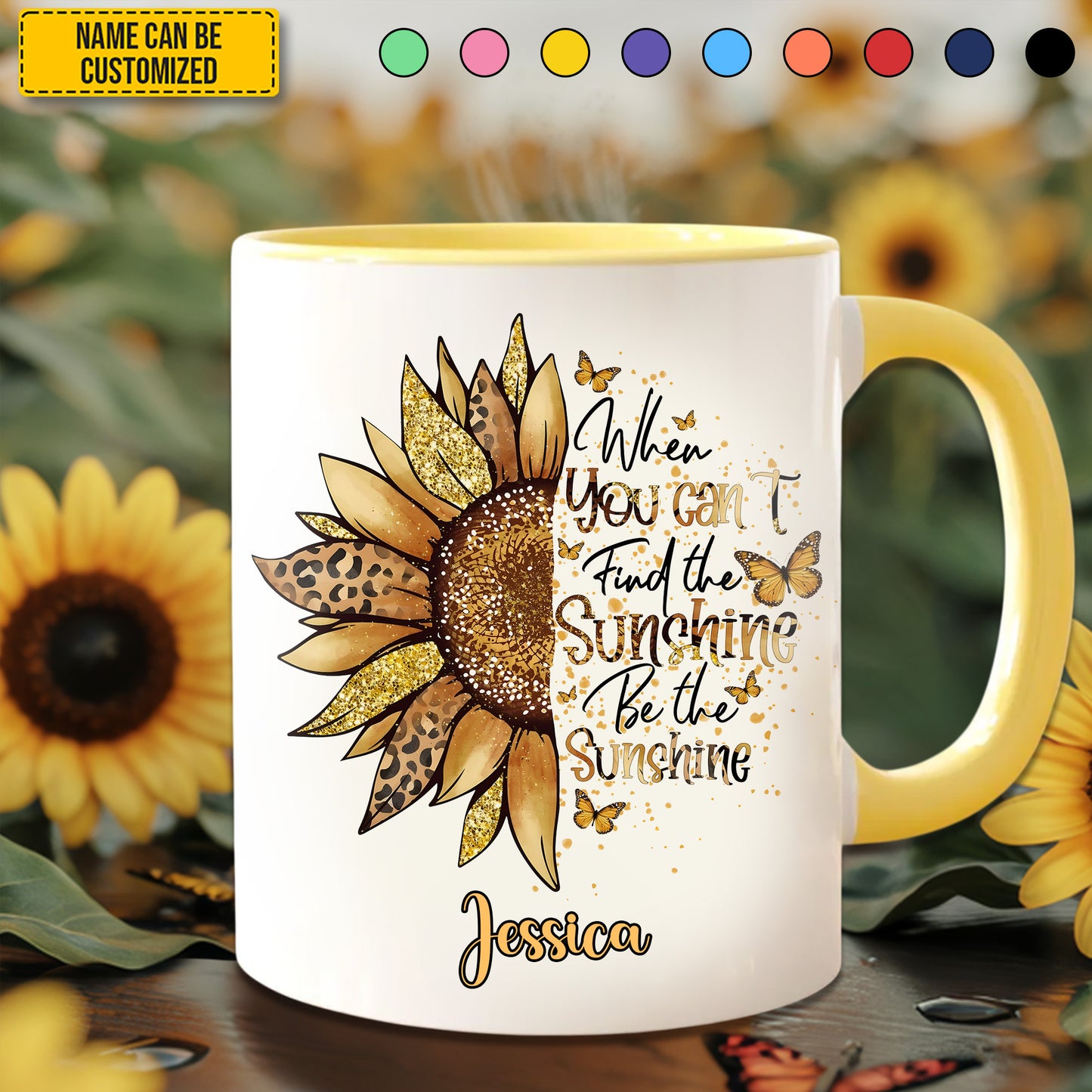 Be The Sunshine - Personalized Sunflower Accent Mug