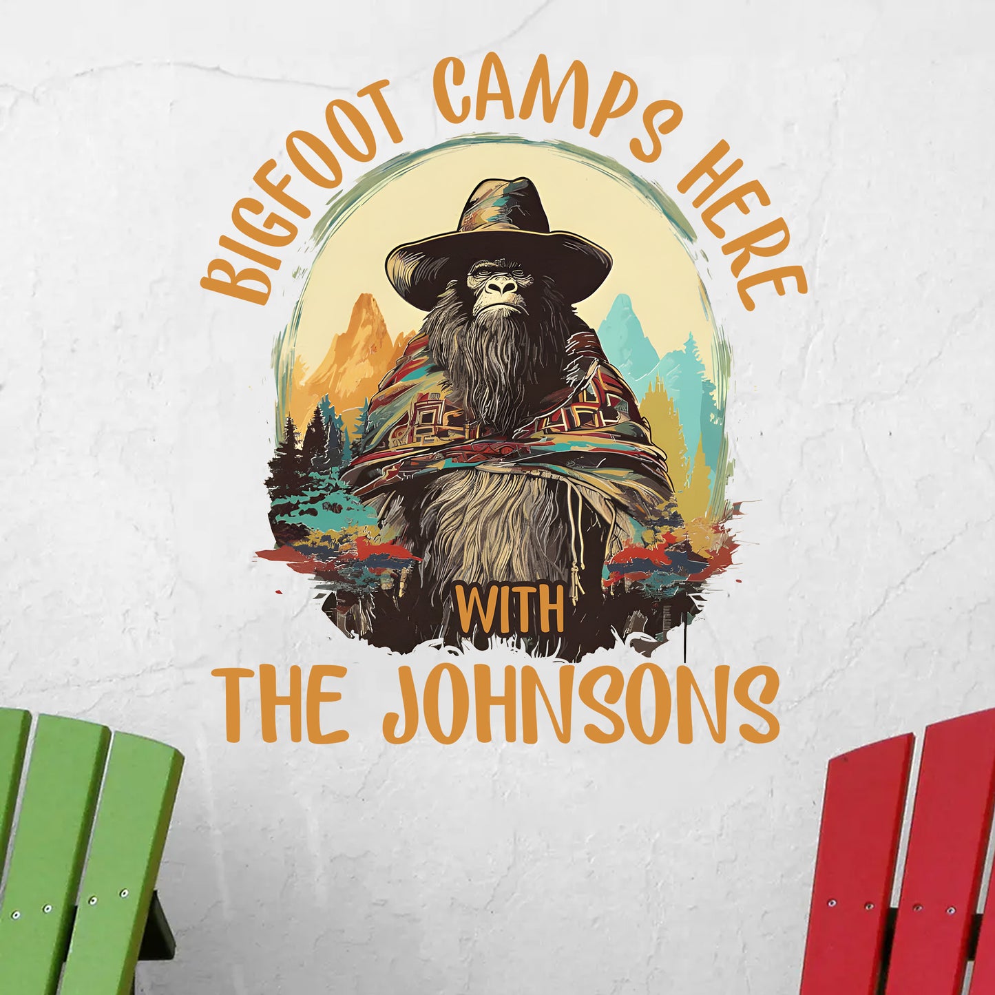 El Squatcho Bigfoot Camps Here - Personalized Family Name Decor Decal