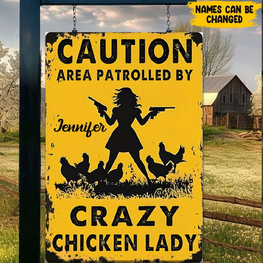 Crazy Chicken Lady - Personalized Metal Sign
