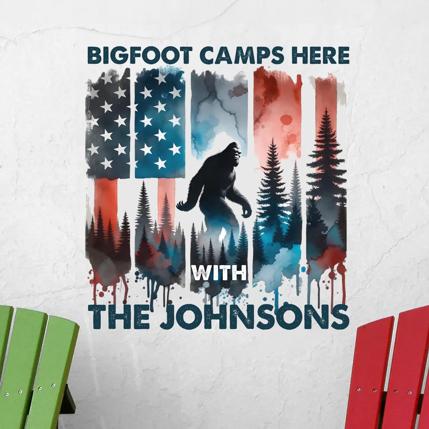 American Sasquatch Bigfoot Camps Here - Personalized Family Name Decor Decal