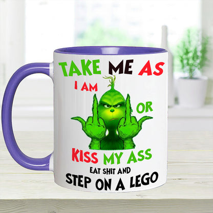 Take Me As I Am - Funny Christmas Accent Mug