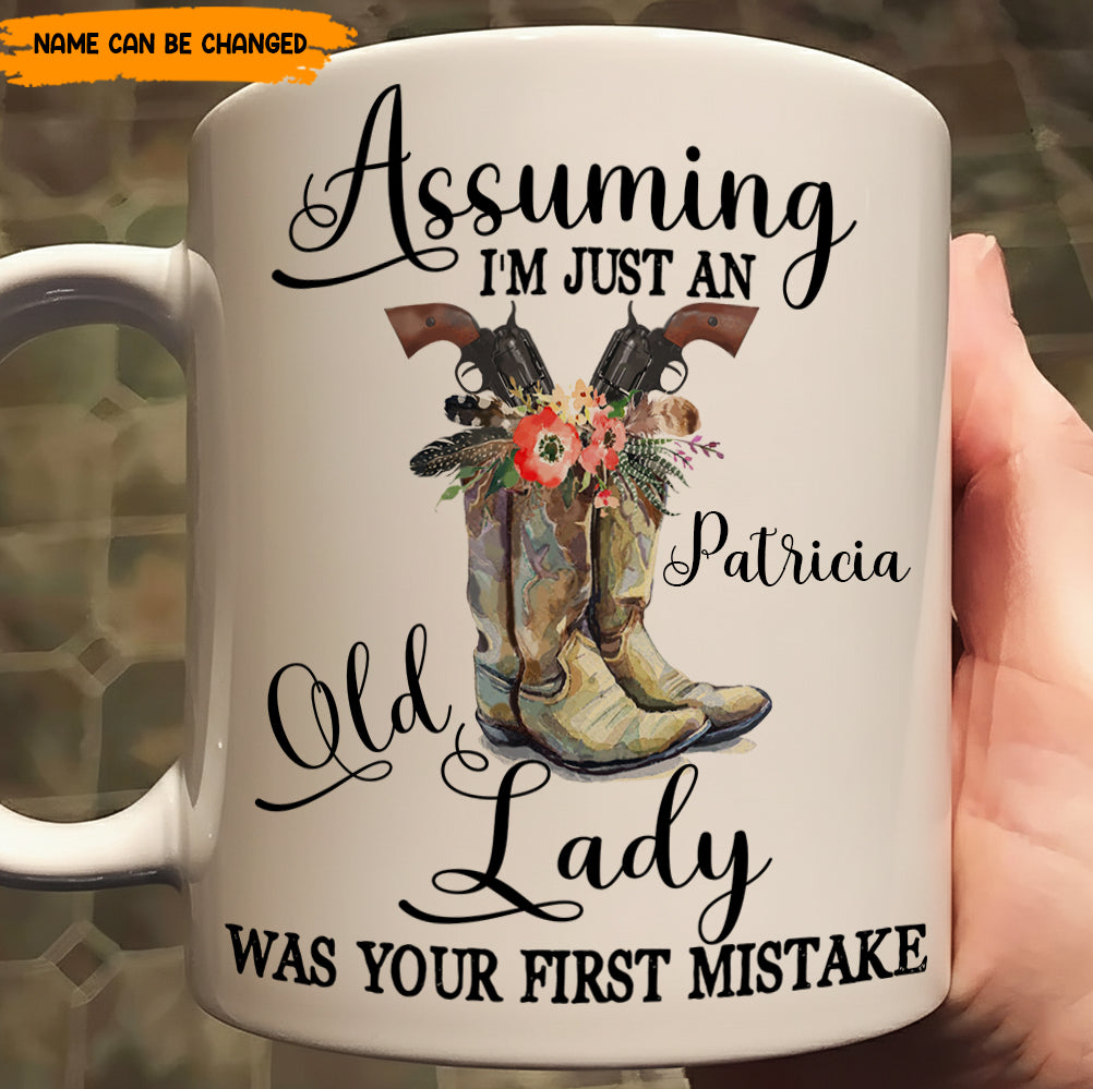 Assuming I'm Just An Old Lady – Personalized White Mug