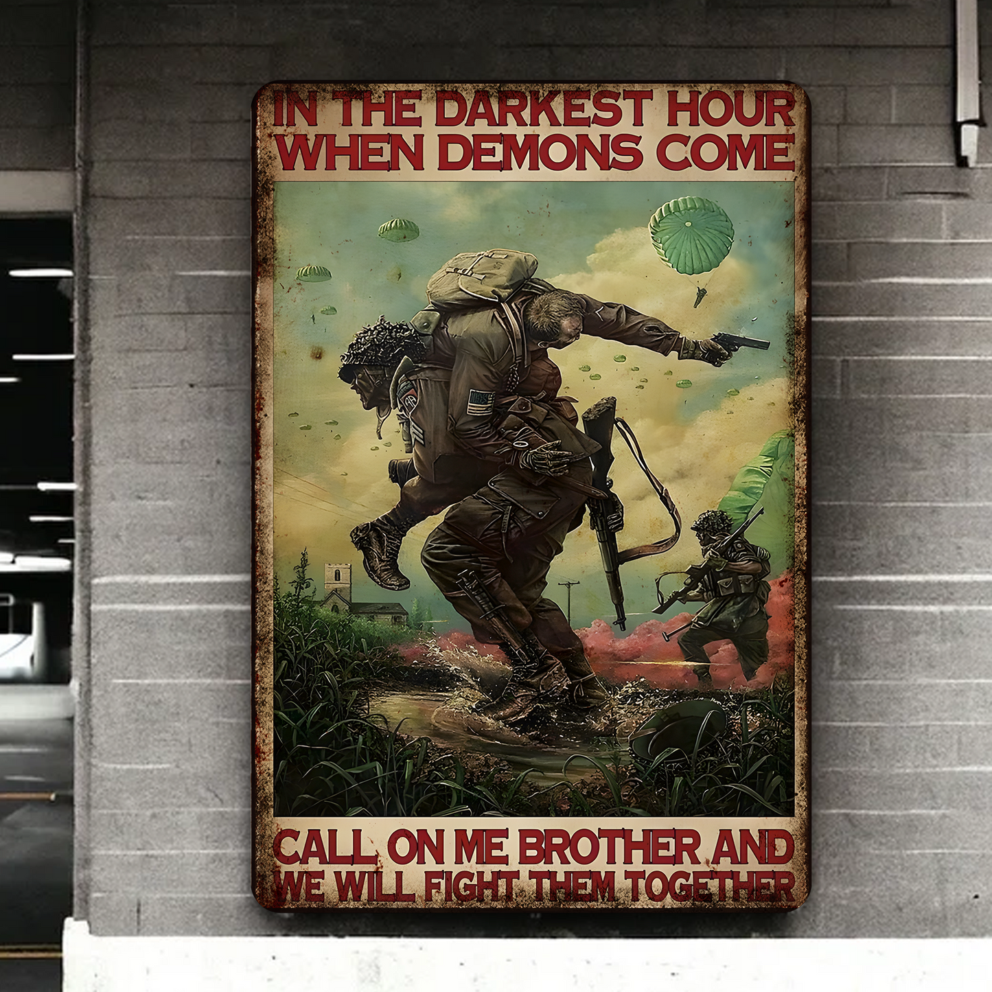 In The Darkest Hour When Demons Come Metal Sign - Veteran Metal Sign