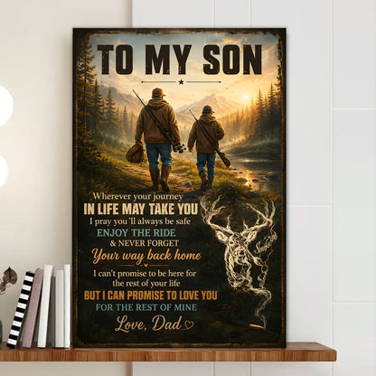To My Son Hunting Poster Canvas
