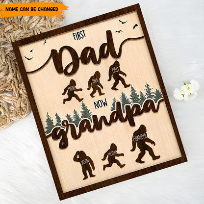 First Dad Now Grandpa – Personalized Bigfoot Wooden Plaque