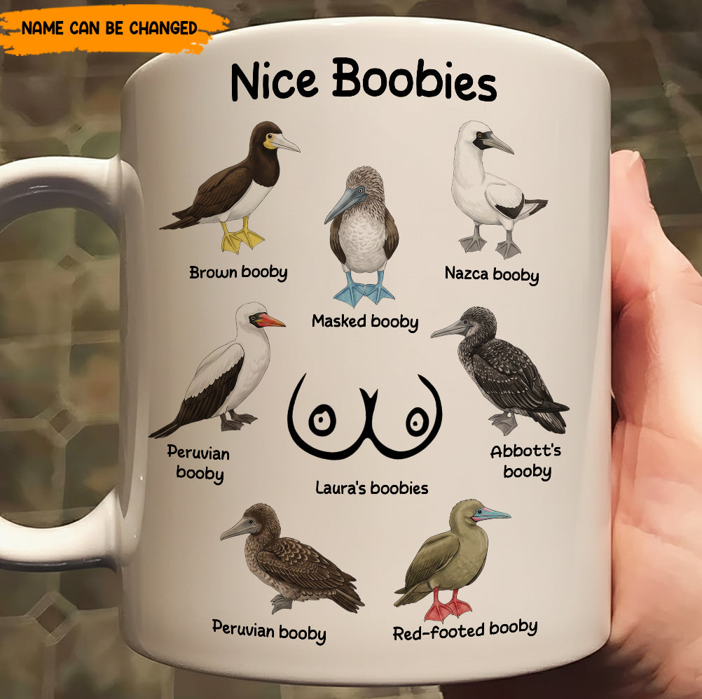 Funny Mug - Nice Boobies - Funny Gift For Women, Wife, Girlfriend, Coworkers - Personalized White Mug