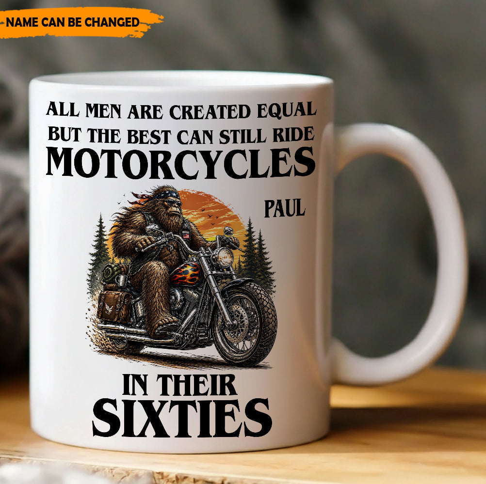 The Best Still Ride In Their Sixties – Personalized Biker White Mug