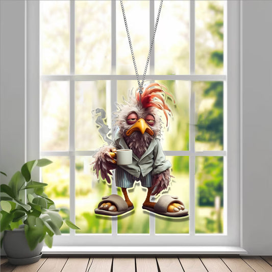 Chicken Funny Coffee Acrylic Window Hanging