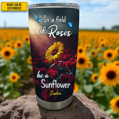 Be A Sunflower Sunflower - Personalized Floral Tumbler