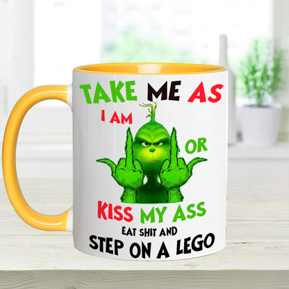 Take Me As I Am - Funny Christmas Accent Mug