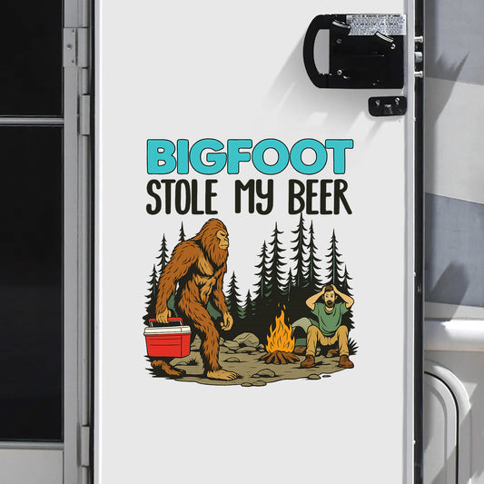 Bigfoot Stole My Beer - Funny Bigfoot Decal, Camper Decal, RV Decal, Happy Camper