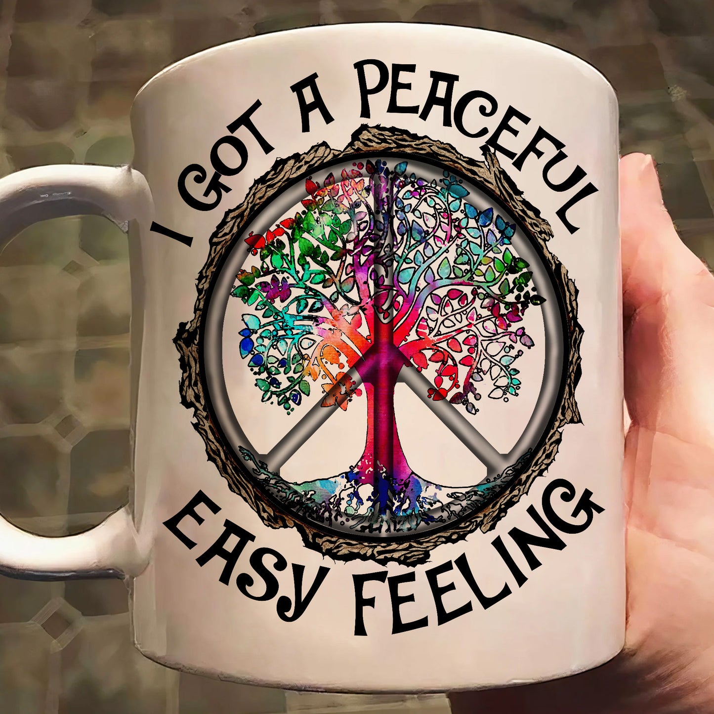 Hippie I Got A Peaceful - Hippie  Peace White Mug