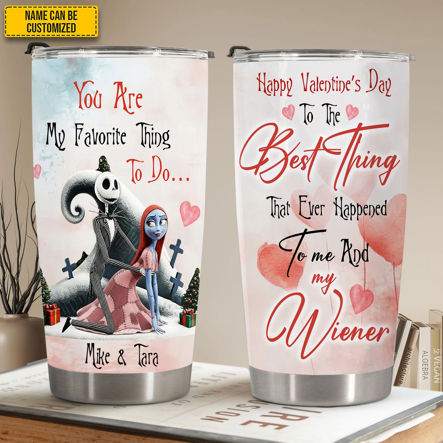You Are My Favorite Thing To Do - Personalized Couple Tumbler