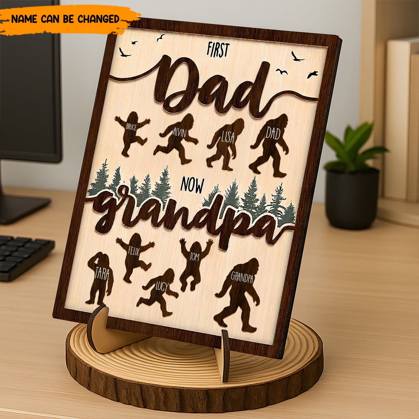First Dad Now Grandpa – Personalized Bigfoot Wooden Plaque