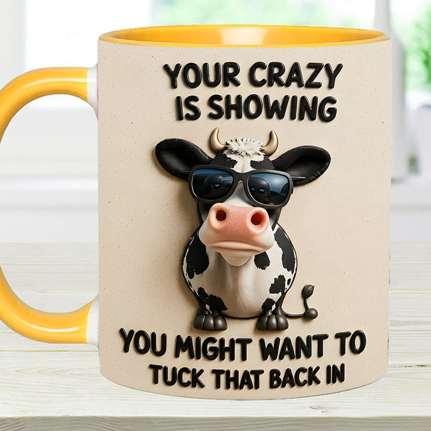 YOUR CRAZY IS SHOWING - Cow Accent Mug