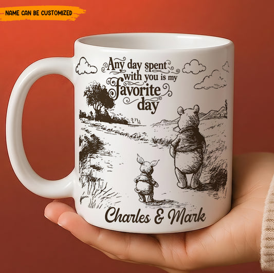 Any Day Spent With You Is My Favorite Day - Personalized White Mug
