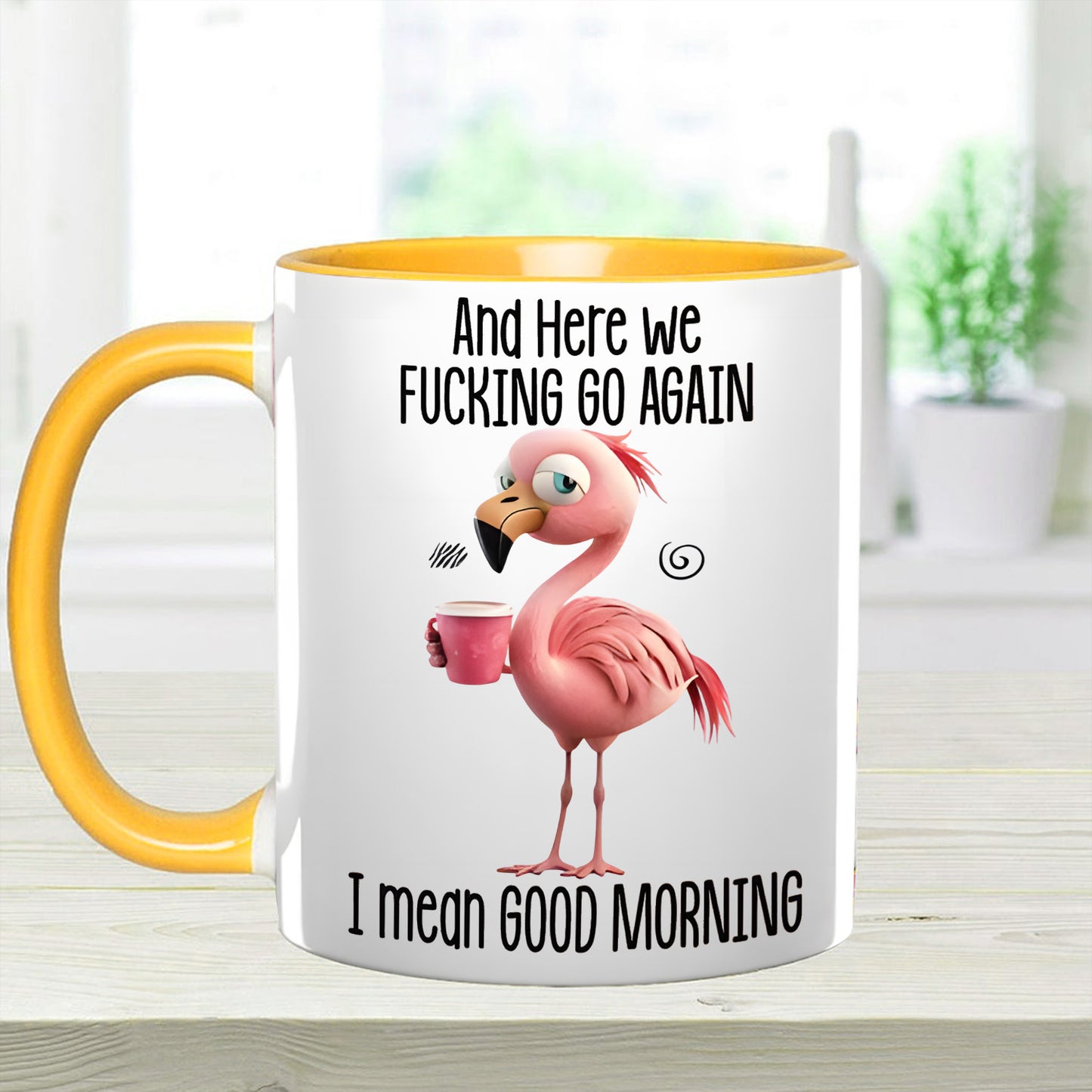 Funny Accent Mug - I Mean Good Morning
