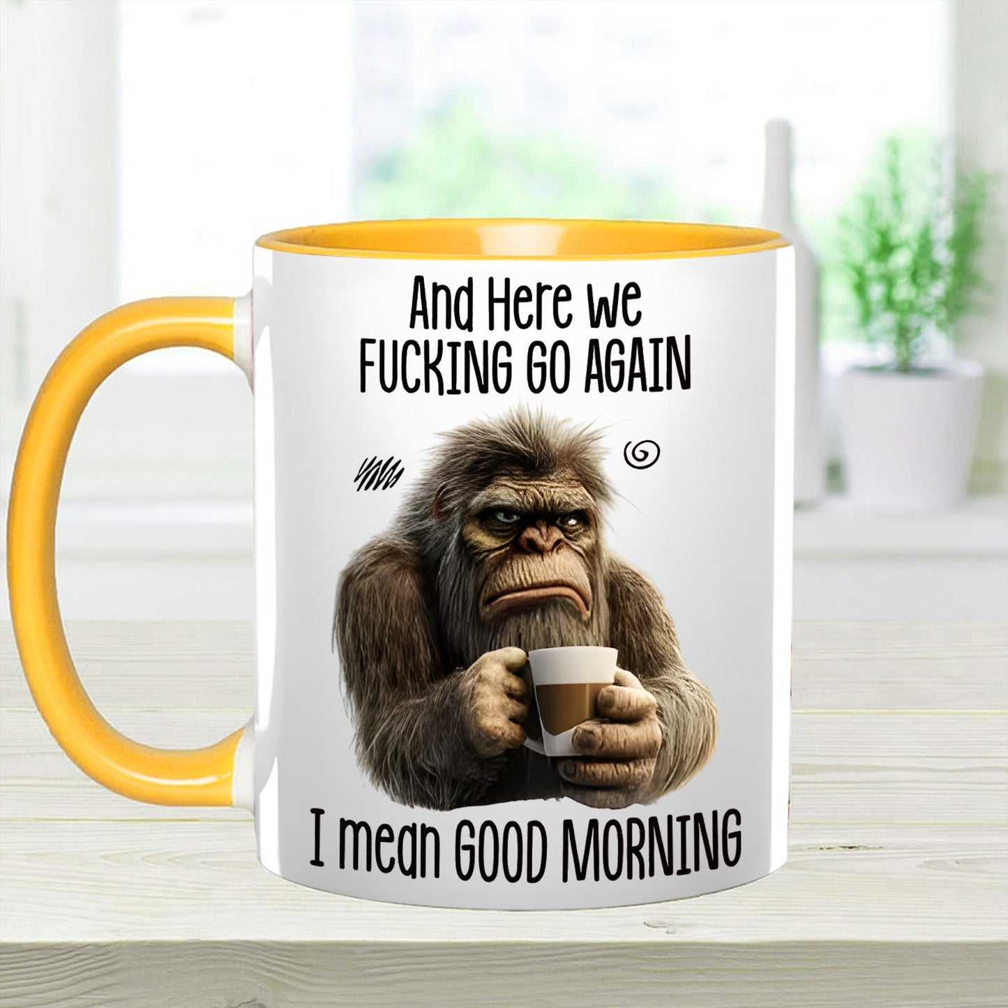 Funny Accent Mug - I Mean Good Morning