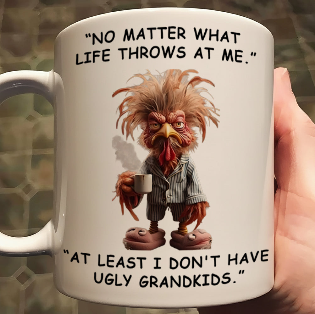 No Matter What Life Throws - Chicken Funny White Mug