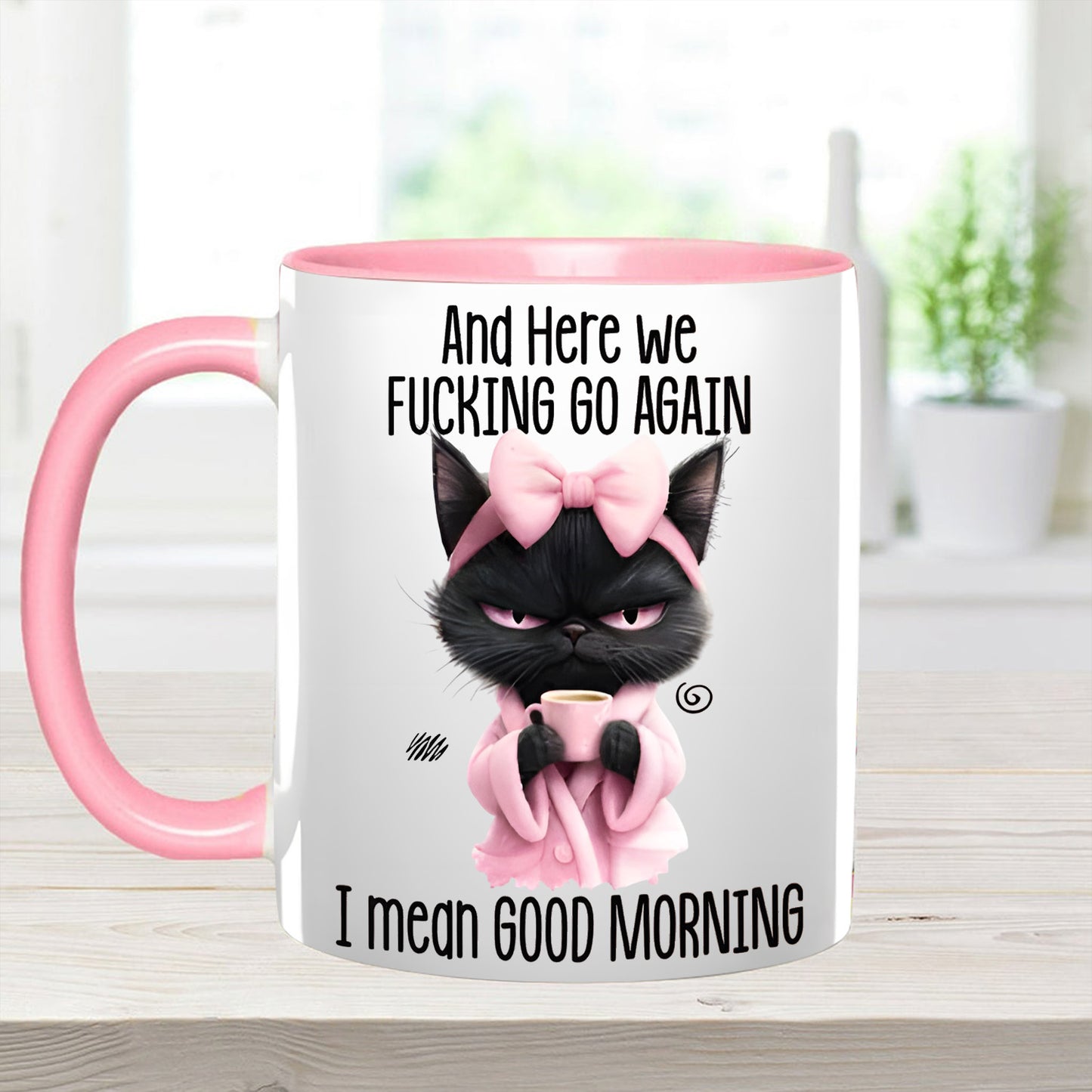 Funny Accent Mug - I Mean Good Morning