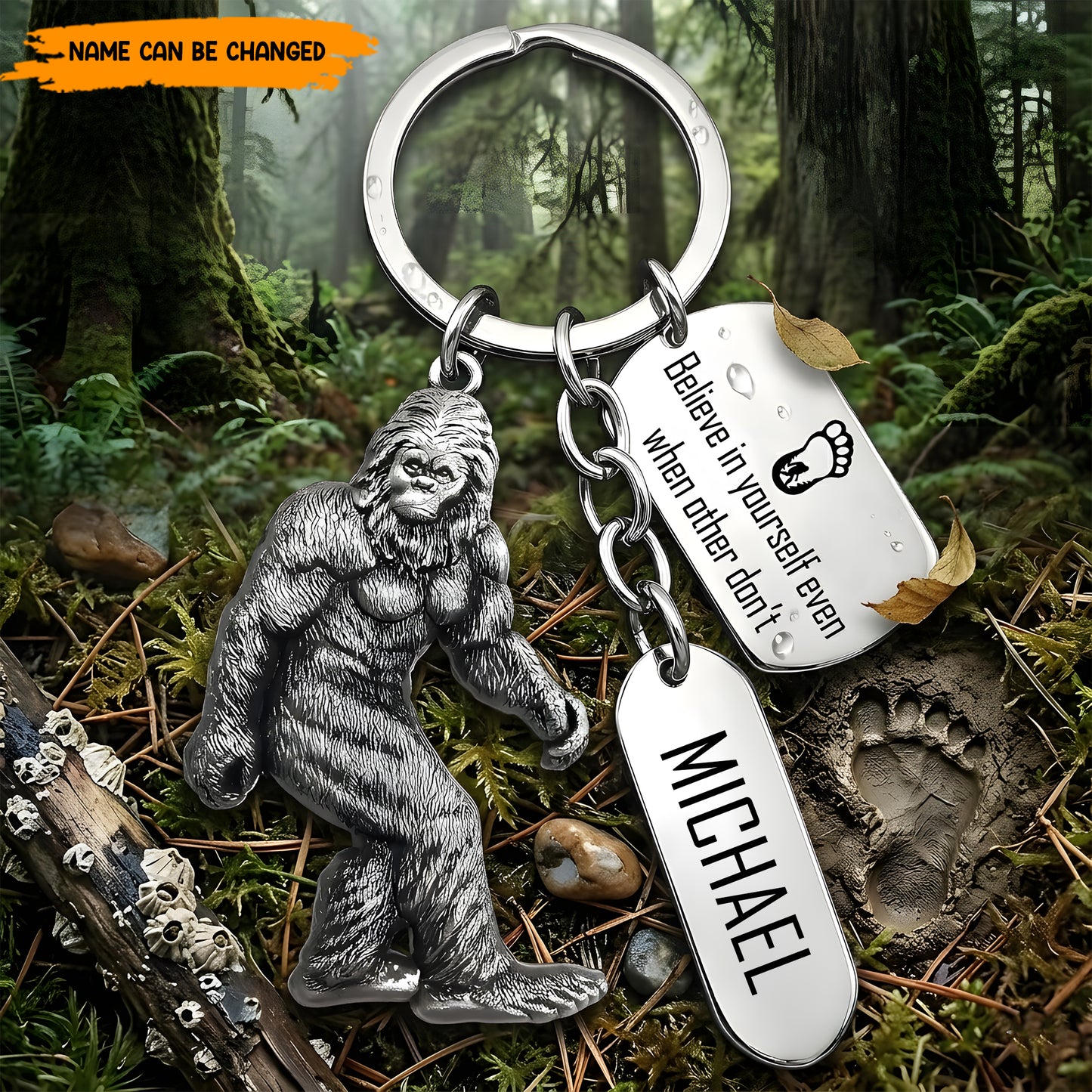 Believe In Yourself - Personalized Bigfoot Keychain
