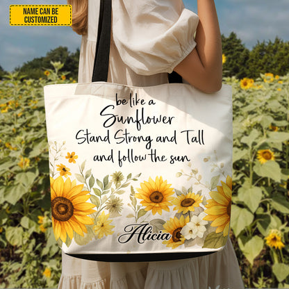 Be Like A Sunflower - Personalized Sunflower Tote Bag