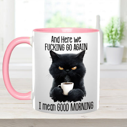 Funny Accent Mug - I Mean Good Morning