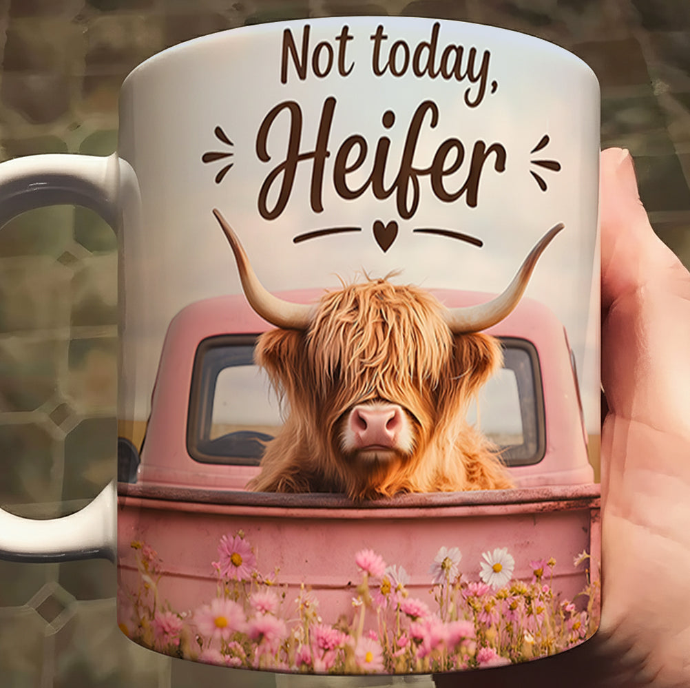 Not Today Heifer – Highland Cow White Mug