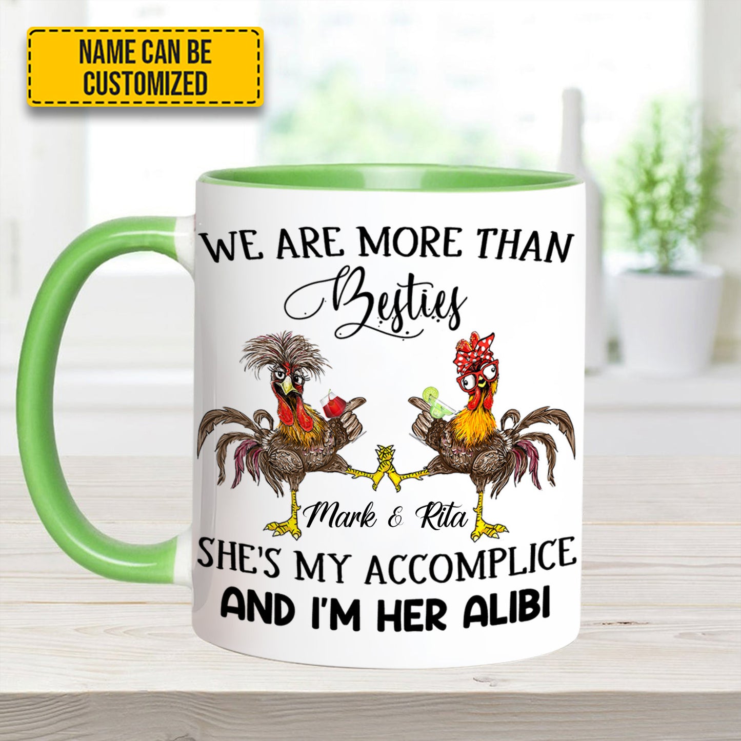 We Are More Than Bestie - Personalized Chicken Accent Mug