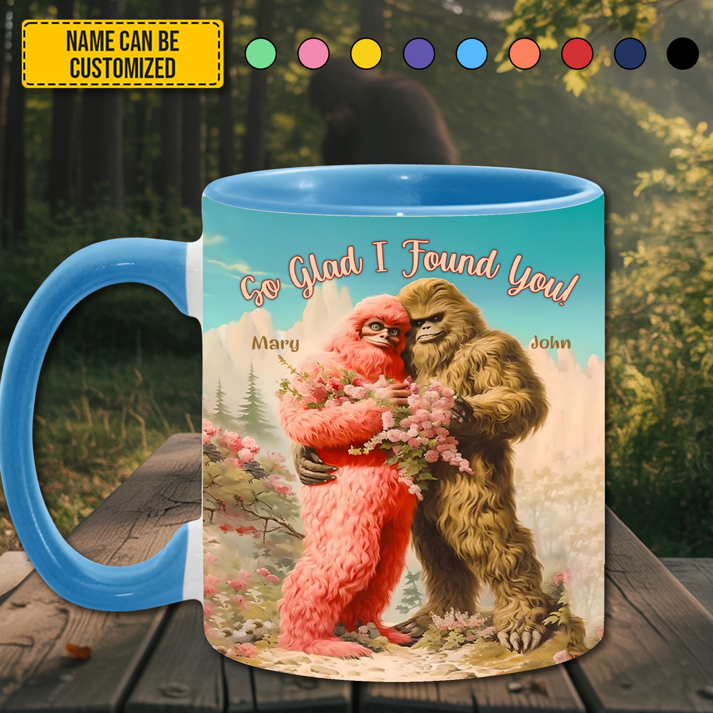 So Glad I Found You - Personalized BigFoot Couple Lovers Anniversary Accent Mug!