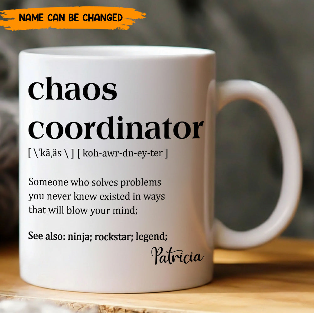 Funny Mug - Chaos Coordinator - Personalized Mug