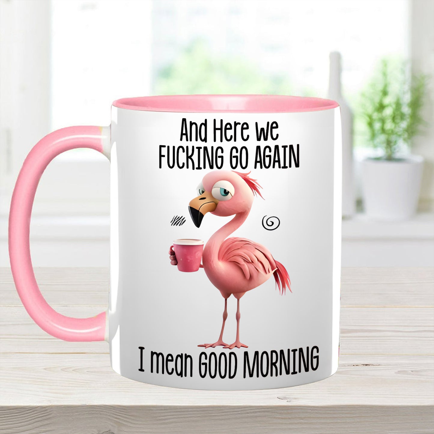 Funny Accent Mug - I Mean Good Morning