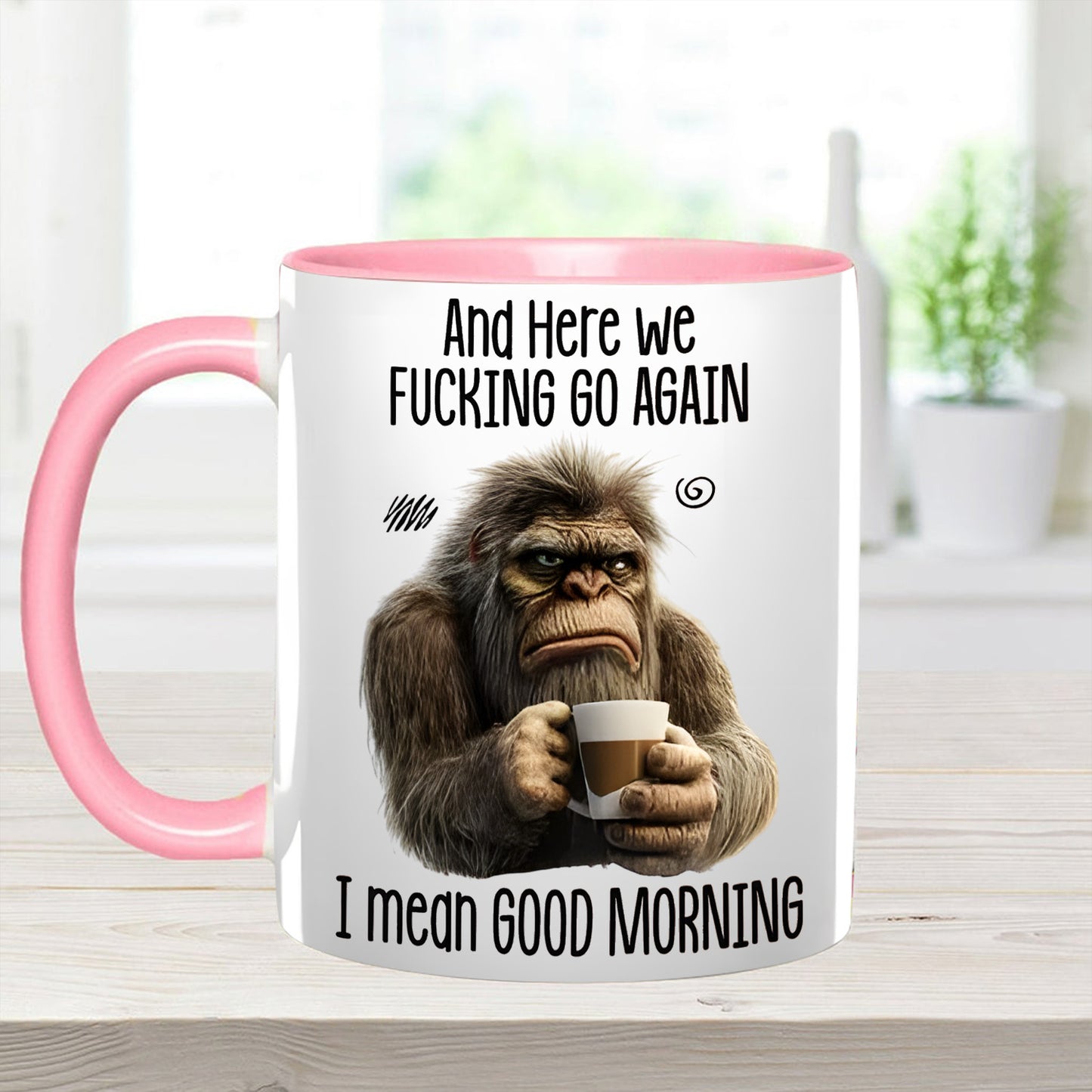 Funny Accent Mug - I Mean Good Morning