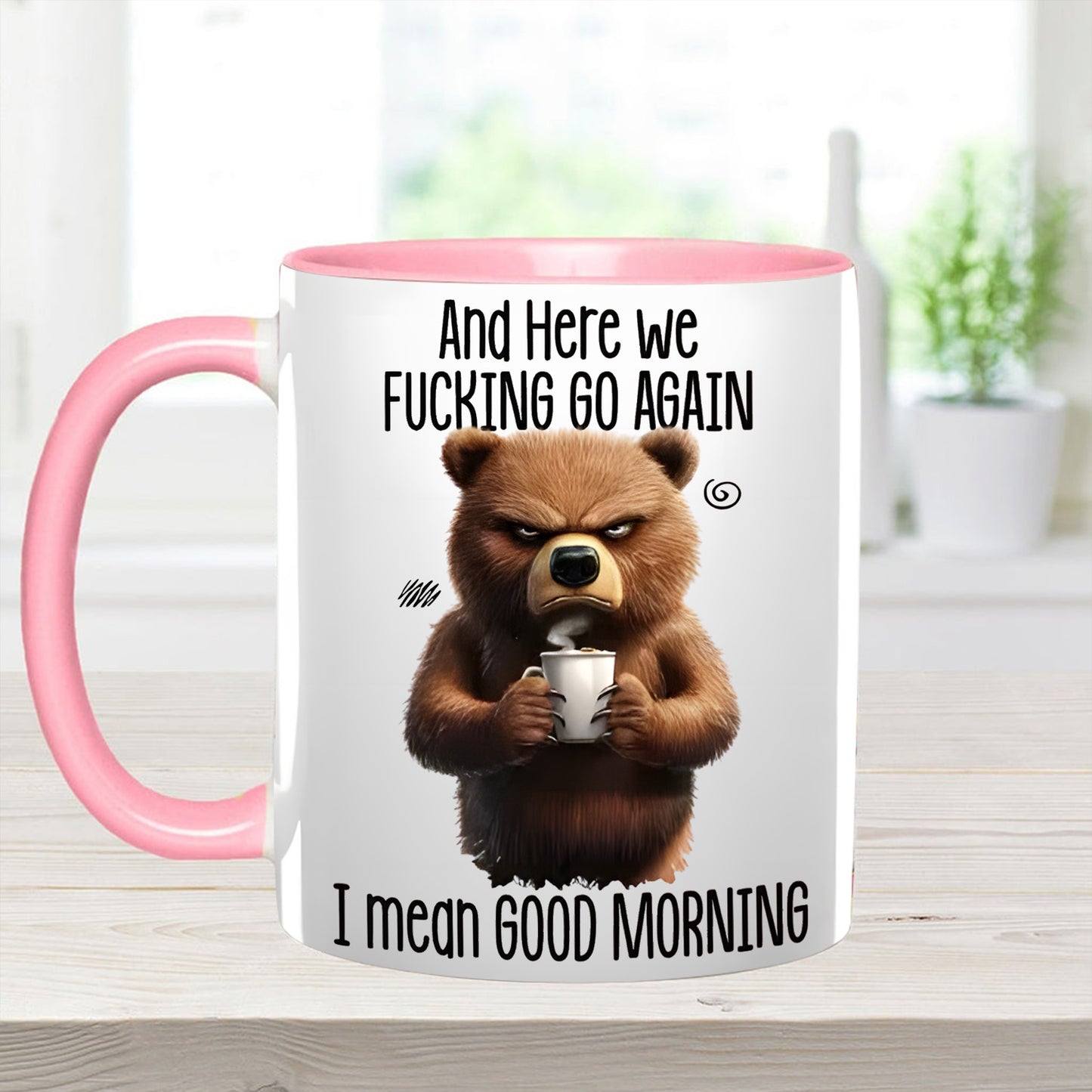 Funny Accent Mug - I Mean Good Morning