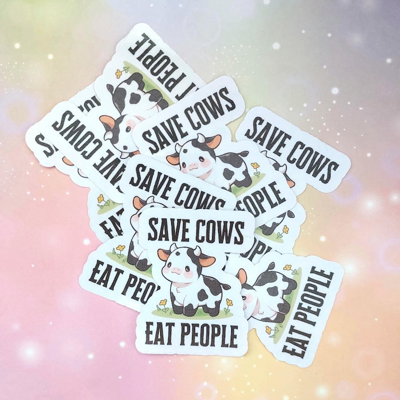 Save Cows Eat People Sticker