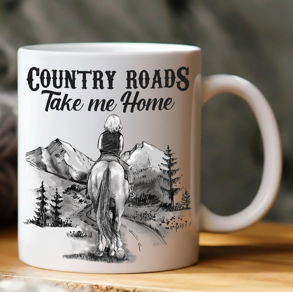 Country Roads Take Me Home - Horse Riding White Mug