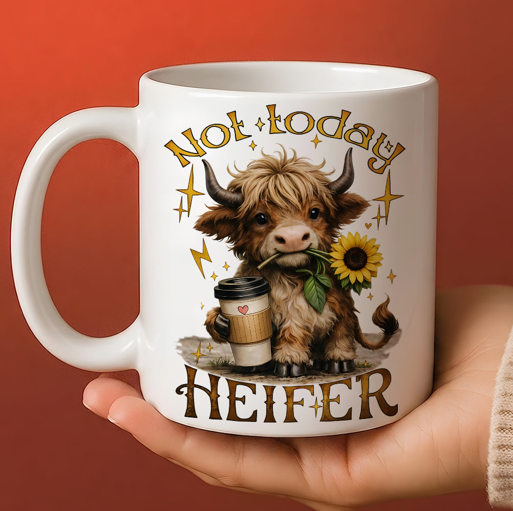 Not Today Heifer – Highland Cow White Mug